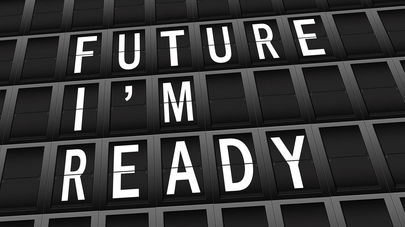 Future, I'm ready